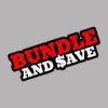 BUNDLE AND SAVE